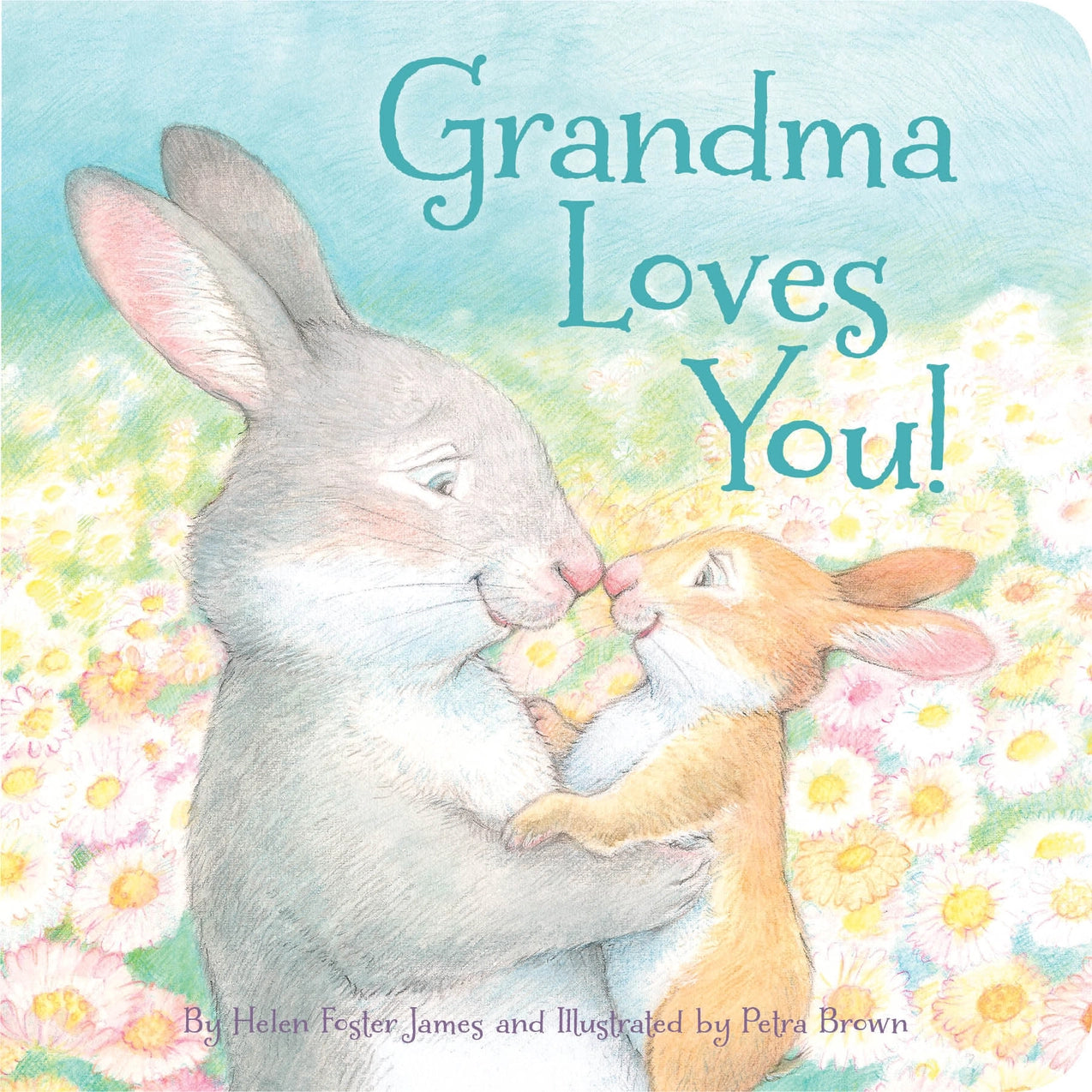 Grandma Loves You! Board Book from Anderson Parker