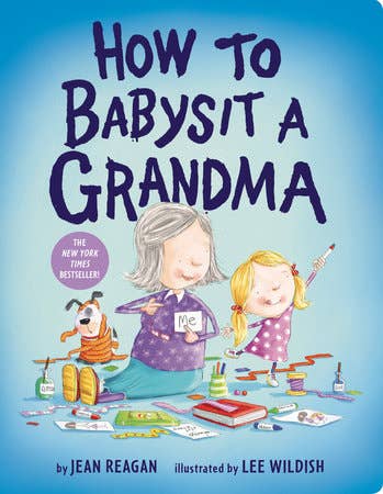 How To Babysit A Grandma (Brd) from Anderson Parker
