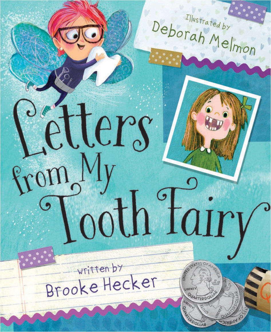 Letters from my Tooth fairy from Anderson Parker
