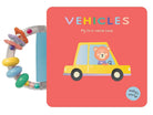 Vehicles: My First Rattle Book from Anderson Parker