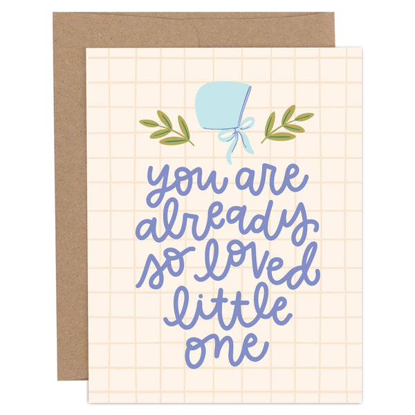 Already So Loved Little One Baby Greeting Card from Anderson Parker