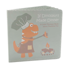 Baby Dinosaurs - If Dinosaurs Made Dinner Board Book from Anderson Parker