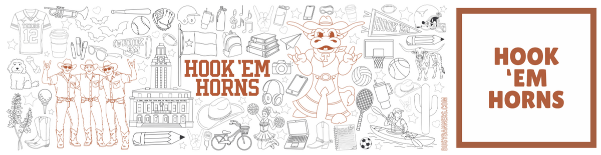Busy Banner - Hook Em Horns from Anderson Parker