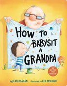 How To Babysit A Grandpa (Brd) from Anderson Parker