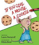 If You Give a Mouse a Cookie: Laura Numeroff from Anderson Parker