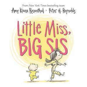 Little Miss, Big Sis Board Book : Amy Krouse Rosenthal from Anderson Parker