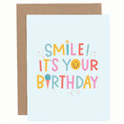Smile It's Your Birthday Greeting Card from Anderson Parker