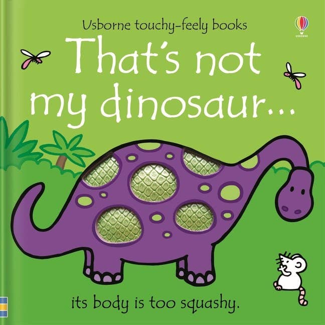 That's Not My Dinosaur. : Usborne from Anderson Parker
