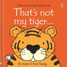 That's Not My Tiger. : Usborne from Anderson Parker