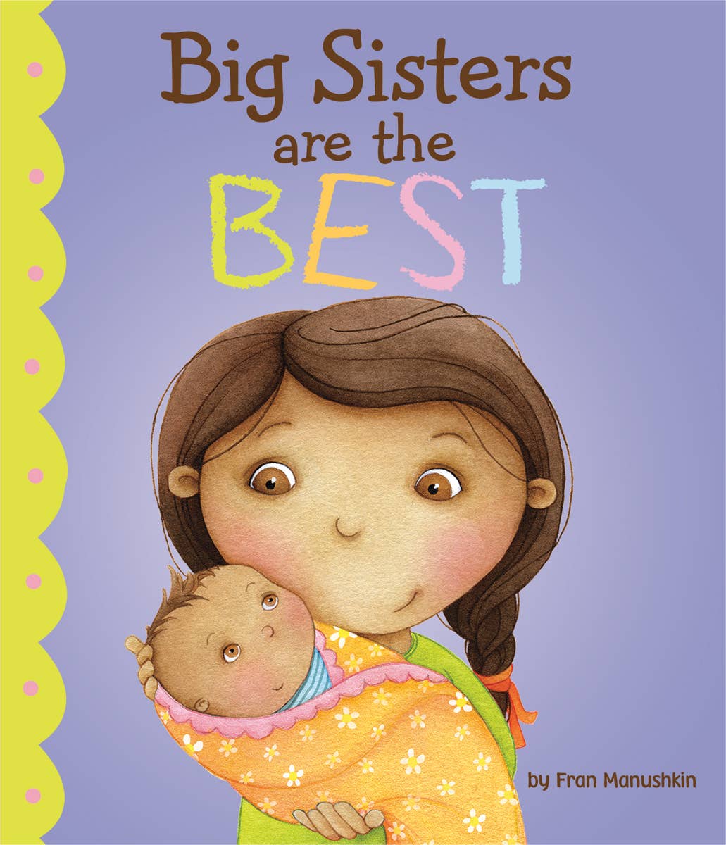 Big Sisters Are the Best from Anderson Parker