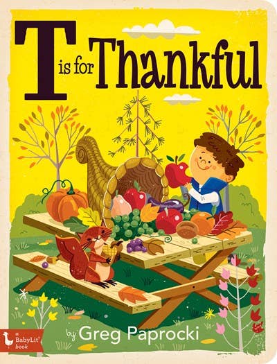 T is for Thankful:  Thanksgiving Alphabet board book from Anderson Parker