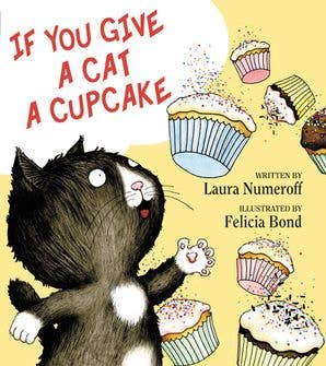 If You Give a Cat a Cupcake: Laura Numeroff from Anderson Parker